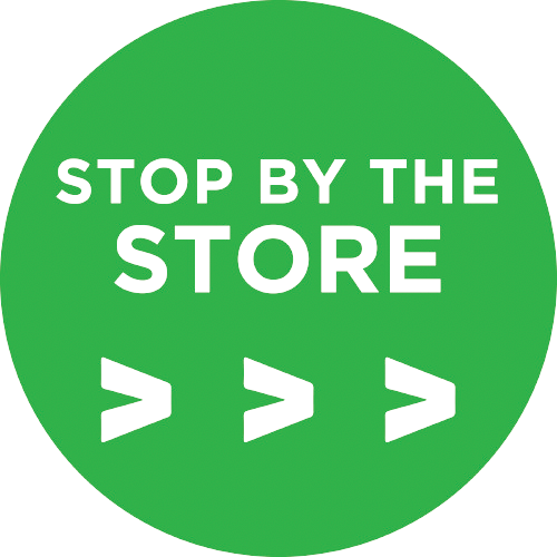 Stop by the Store